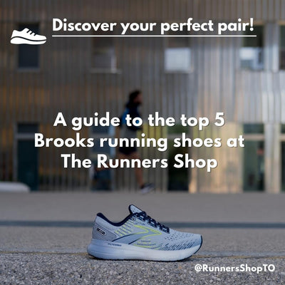 Discover your perfect pair: A guide to the top 5 Brooks running shoes at The Runners Shop