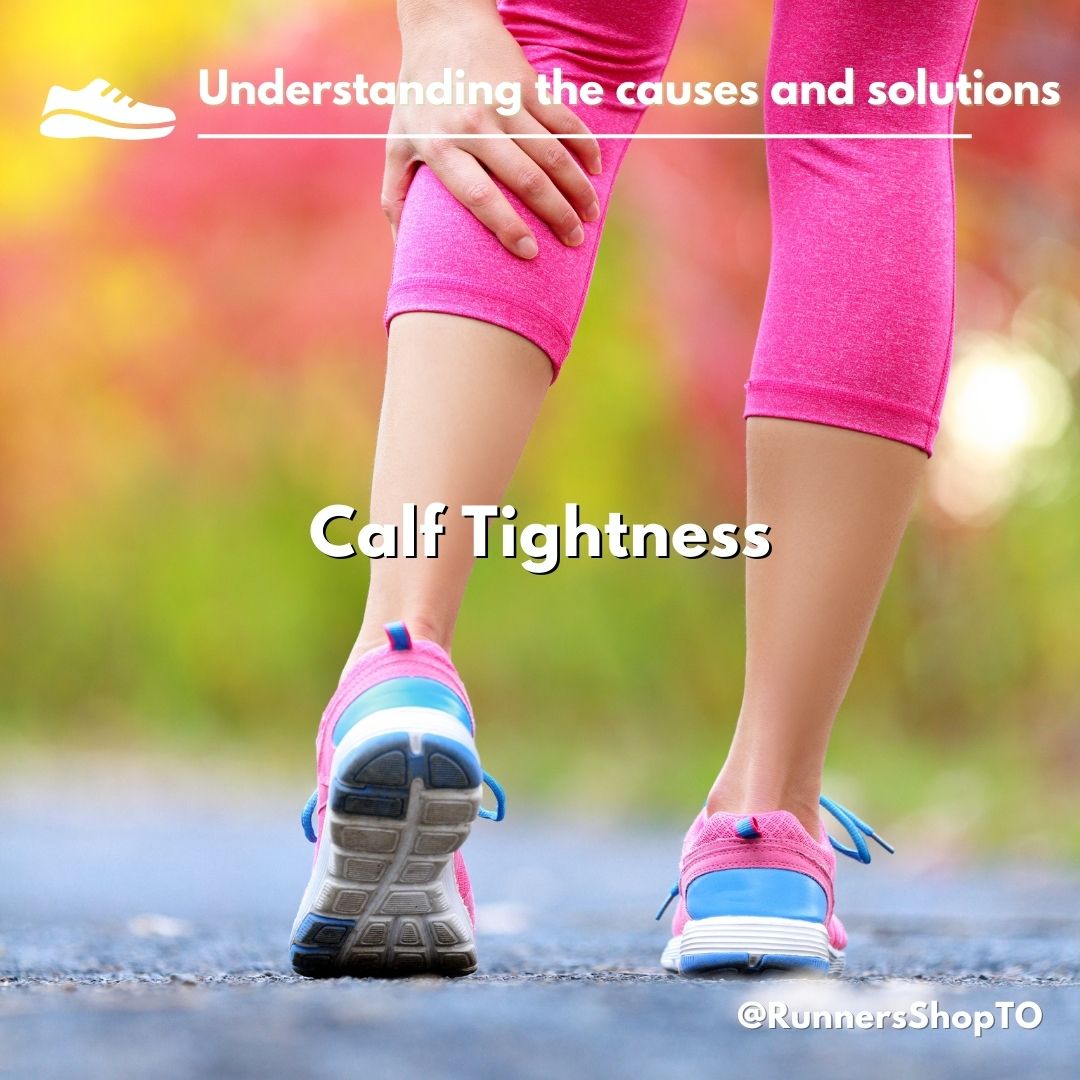 Calf Tightness Understanding the Causes and Solutions The Runners Shop